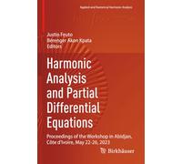 Harmonic Analysis and Partial Differential Equations: Proceedings of the Workshop in Abidjan, Côte d'Ivoire, May 22-26, 2023
