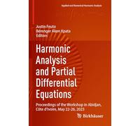 Harmonic Analysis and Partial Differential Equations: Proceedings of the Workshop in Abidjan, Côte d'Ivoire, May 22-26, 2023