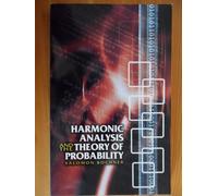 Harmonic Analysis And The Theory Of Probability