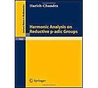 Harmonic Analysis On Reductive P-Adic Groups
