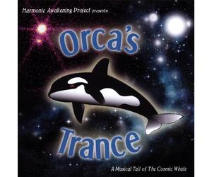 Harmonic Awakening - Orca's Trance