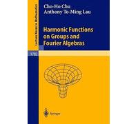 Harmonic Functions On Groups And Fourier Algebras