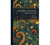 Harmonic Material and Its Uses