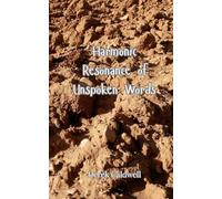 Harmonic Resonance of Unspoken Words