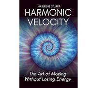 Harmonic Velocity: The Art of Moving Without Losing Energy