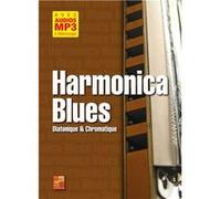 Harmonica blues - Diatonique & Chromatique (Livre grand format avec enregistrements audios à télécharger) G