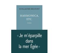 Harmonica, etc. - Guillaume Decourt - Table ronde - broché - Poésie