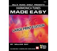 Harmonica Tunes Made Easy, Large Print Edition / Recueil