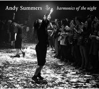 Harmonics Of Night by SUMMERS, ANDY NEUF