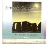 Harmonie Celtique - Les Musiques Du Bien-Être