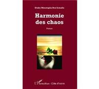Harmonie des chaos Moustapha Ben Ismaïla Diaby (Auteur)