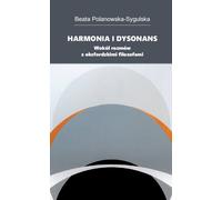 Harmonie et dissonance Autour de conversations avec des philosophes d'Oxford (Buch auf Polnisch)
