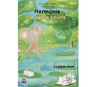 Harmonie la petite souris : Tome 2 - Le pique-nique