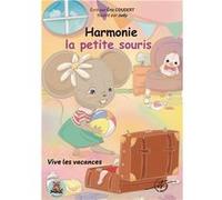 Harmonie la petite souris : Tome 3 Coudert Eric (Auteur)