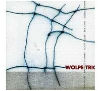Wolpe Triio – Plays Wolpe/Stahnke/Hahne/& Harmonies & Counterpoints