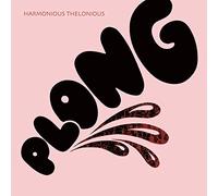 Harmonious Thelonious - Plong