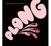 Harmonious Thelonious - Plong