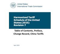Harmonized Tariff Schedule of the United States (2025) Revision 7: Table of Contents, Preface, Change Record, China Tariffs (April 2025)