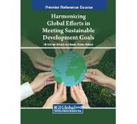 Harmonizing Global Efforts In Meeting Sustainable Development Goals