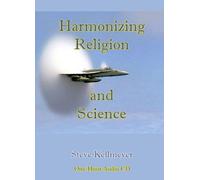 Harmonizing Religion and Science