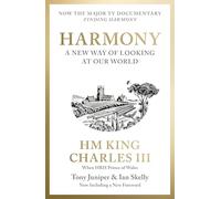 Harmony: A New Way of Looking at Our World