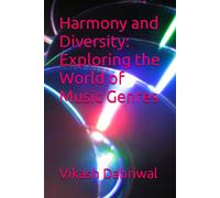 Harmony And Diversity: Exploring The World Of Music Genres