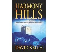 Harmony Hills: A Family under Siege