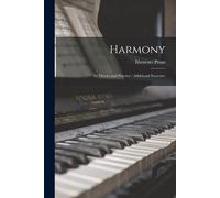 Harmony: Its Theory And Practice: Additional Exercises