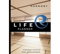 Harmony Life: The Flexible Daily Focus and Idea Management planner.