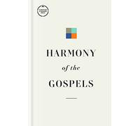 Harmony of the Gospels: Christian Standard Bible
