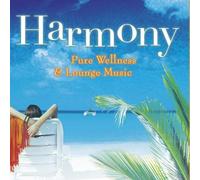 Harmony: Pure Wellness and Lounge Music