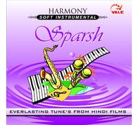 Harmony Soft Instrumental -Ever Lasting Tunes From Hindi Films