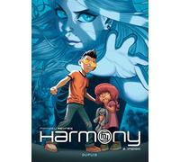 Harmony – Tome 2 : Indigo – Réédition – Dupuis
