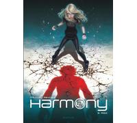 Harmony - Tome 3 - Ago - Mathieu Reynès - Dupuis - cartonné - Bande dessinée