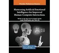 Harnessing Artificial Emotional Intelligence For Improved Human-Computer Interactions