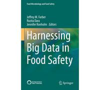Harnessing Big Data In Food Safety