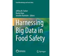 Harnessing Big Data In Food Safety