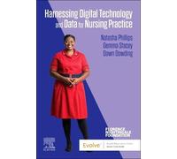 Harnessing Digital Technology And Data For Nursing Practice