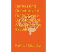 Harnessing Generative AI for Software Development & Engineering Excellence
