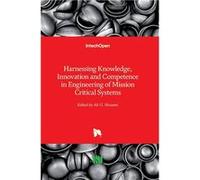 Harnessing Knowledge Innovation and Competence in Engineering of Mission Critical Systems - BoD Third Party Titles - BoD Third Party Titles - Livre en Ang BoD Third Party TitlesBoD Third Party Titles