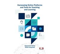 Harnessing Online Platforms and Tools for Teaching and Learning