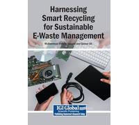 Harnessing Smart Recycling for Sustainable E-Waste Management