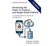 Harnessing The Power Of Firebase And Google Cloud Platform