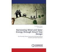 Harnessing Wind and Solar Energy through Smart Tree Design