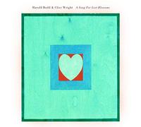 Harold Budd & Clive Wrig - Song for Lost Blossoms