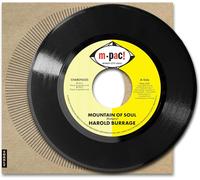 Harold Burrage & Willie Parker – Mountain of Soul / So Glad – Vinyle 7" – Charly