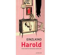 Harold - Einzlkind - Actes sud - broché - Roman