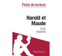 Harold et Maude de Colin Higgins (Fiche de lecture)