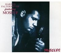 Harold Faltermeyer & Moses P. - Muscles (Feat. Moses P.) [Import]