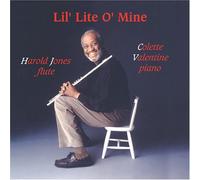 Harold Jones (flute), Colette Valentine (piano) - Lil' Lite O' Mine (US Import)